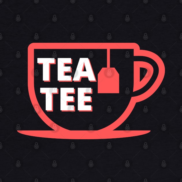 Tea Tee by apparel.tolove@gmail.com